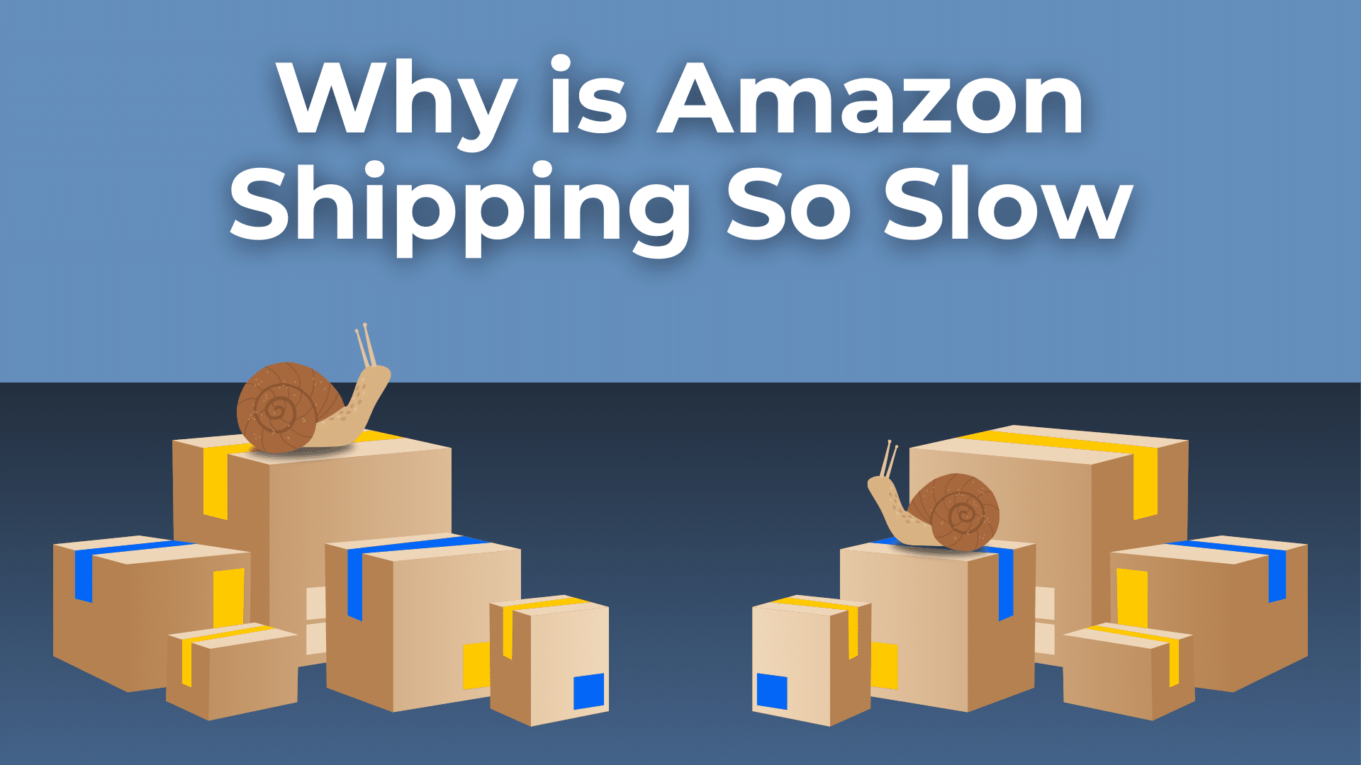 Why is Amazon Shipping So Slow? - AdvertiseMint