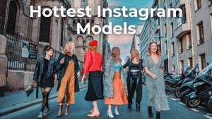 Hottest Instagram Models