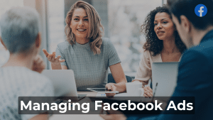 Managing Facebook Ads