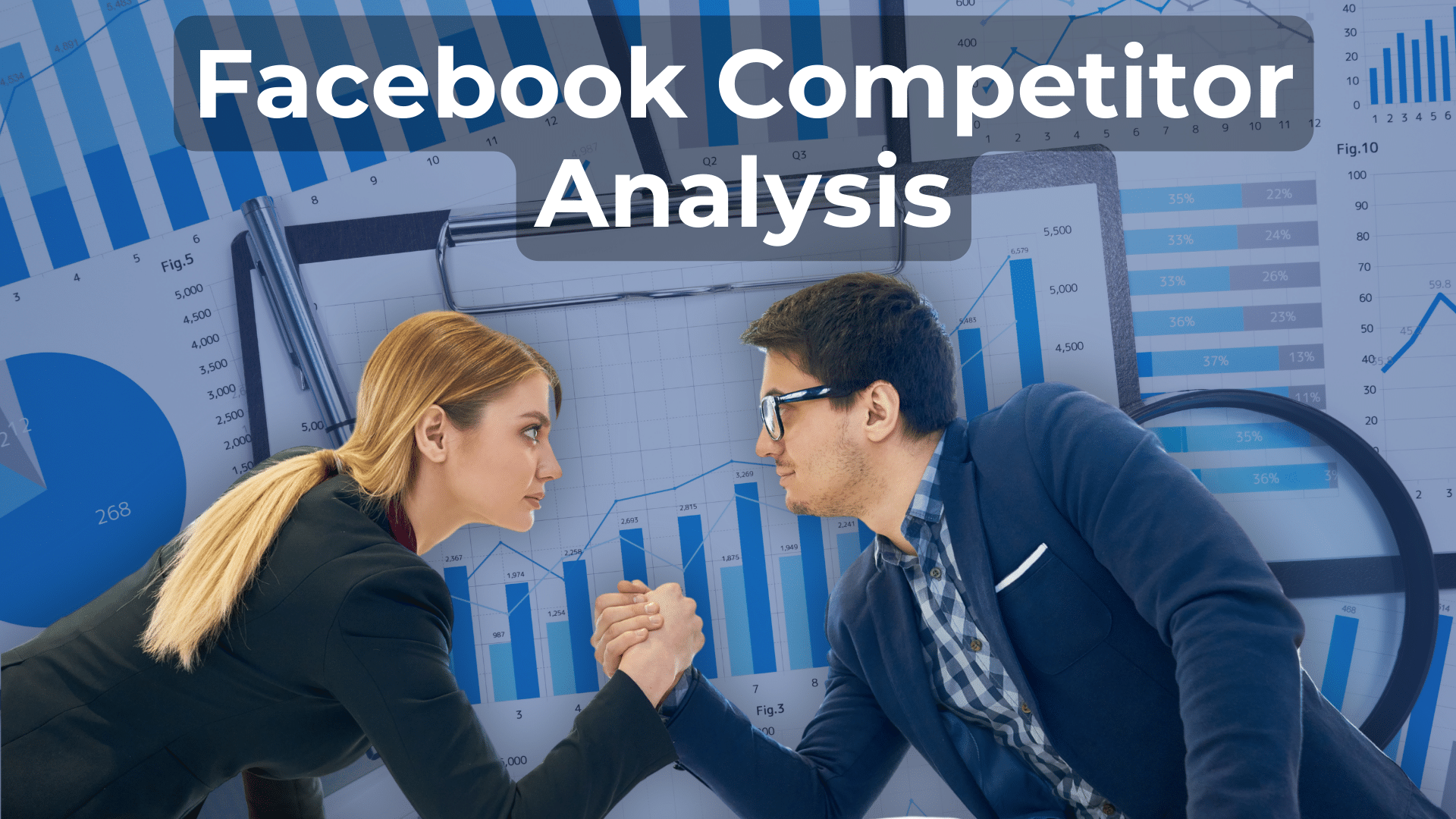 The Complete Guide to Facebook Competitor Analysis