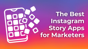 Instagram Story Apps